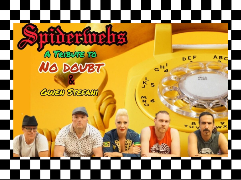 Spiderwebs – A Tribute to No Doubt & Gwen Stefani