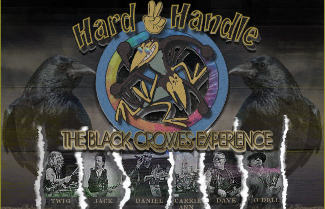 Hard 2 Handle – The Black Crowes Experience