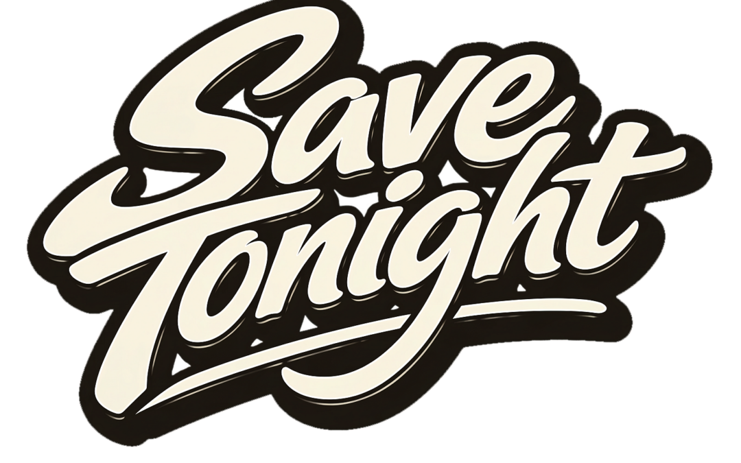 Save Tonight